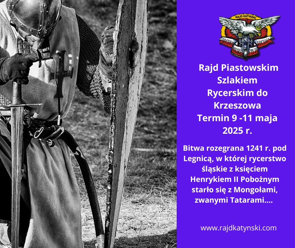 I Rajd Piastowy Szlakiem Rycerskim